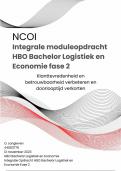 Geslaagde NCOI integrale moduleopdracht HBO Bachelor Logistiek en Economie Fase 2 - November 2023 cijfer 8 met feedback NCOI