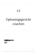 1.3 Oplossingsgericht coachen, behaald met een 8.5 !