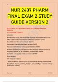 NUR 2407 PHARM FINAL EXAM 2 STUDY GUIDE VERSION 2.Pharmacology - Rasmussen