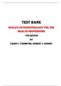 Gould's Pathophysiology for the Health Professions 7th Edition Test Bank By Karin C. VanMeter, Robert J. Hubert | Chapter 1 – 28, Latest - 2023/2024|