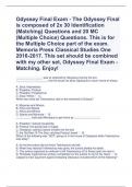 Odyssey Final Exam - The Odyssey Final is composed of 2x 30 Identification (Matching) Questions and 20 MC (Multiple Choice) Questions. This is for the Multiple Choice part of the exam. Memoria Press Classical Studies One 2016-2017. This set should be comb