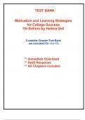 Test Bank for Motivation and Learning Strategies for College Success, 7th Edition Seli (All Chapters included)