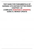 TEST BANK FOR FUNDAMENTALS OF NURSING 10TH EDITION POTTER PERRY CHAPTER 1-50 |COMPLETE (QUESTION & ANSWERS) GUIDE A+ NEWEST UPDATE