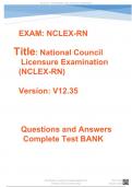 NCLEX-RN V12.35 National Council Licensure Examination(NCLEX-RN)  Test bank Complete 2024