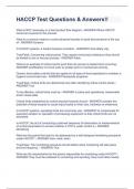 HACCP Test Questions & Answers!!   What is NOT necessary in a food product flow diagram - ANSWER Where HACCP record are required in the process  What is a common means to control physical hazards in liquid food products is the use of - ANSWER Screens  In 