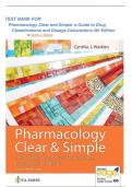 Test Bank For Pharmacology Clear and Simple A Guide to Drug Classifications and Dosage Calculations 4th Edition Watkins