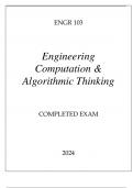 ENGR 103 ENGINEERING COMPUTATION & ALGORITHMIC THINKING COMPLETED EXAM