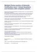 Multiple Choice section of Adventis Certification level 1 Actual Questions and Answers with complete solution