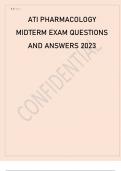 ATI PHARMACOLOGY MIDTERM EXAM QUESTIONS AND CORRECT DETAILED ANSWERS (VERIFIED ANSWERS) |ALREADY GRADED A+