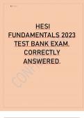 HESI FUNDAMENTALS 2023 TEST BANK EXAM. .HESI FUNDAMENTALS 2023 TEST BANK EXAM. .