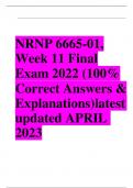 NRNP 6665-01, Week 11 Final Exam 2022 (100% Correct Answers & Explanations)latest updated APRIL 2023  NRNP 6665-01, Week 11 Final Exam 2022 (100% Correct Answers & Explanations) 1) An illness of symptoms or deficits that affect voluntary motor or sensory 