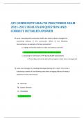 ATI COMMUNITY HEALTH PROCTORED EXAM  2021-2022 REAL EXAM QUESTION AND  CORRECT DETAILED ANSWER  • A nurse is working with community health care team to devise strategies for preventing violence in the community. Which of the following  interventions is an