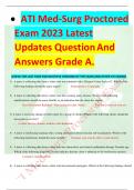 ATI Med-Surg Proctored Exam 2023 Latest Updates QuestionAnd Answers Grade A.