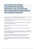 XCEL TESTING SOLUTIONS - CALIFORNIA PRE-LICENSING EDUCATION - LIFE, ACCIDENT AND HEALTH INSURANCE QUESTIONS WITH 100% COMPLETE SOLUTION