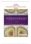 Test Bank For Pathophysiology  The Biologic Basis for Disease in Adults and Children  8th Edition By Kathryn L. McCance, Sue E. Huether |All Chapters,  Year-2023/2024|