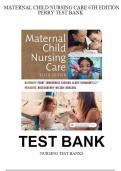 Test Bank For Maternal Child Nursing Care 6th Edition Test bank Complete Update 2024