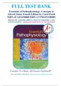 Test Bank - Essentials of Pathophysiology: Concepts of Altered States Fourth Edition by Carol Porth