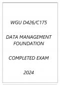 WGU D426(C175) DATA MANAGEMENT FOUNDATION COMPLETED EXAM 2024.