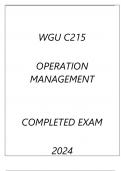 WGU C215 OPERATION MANAGEMENT COMPLETED EXAM 2024