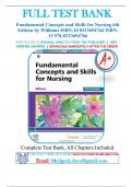 Test Bank - Fundamental Concepts and Skills for Nursing 6th Edition by Williams