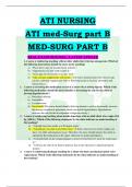 ATI NURSING  ATI med-Surg part B MED-SURG PART B  REAL EXAM 2023/2024…LATEST UPDATE  1.A nurse is reinforcing teaching with an older adult client who has osteoporosis. Which of  the following instructions should the nurse in the teaching? a) "Place thr