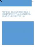 Test Bank - Clinical Nursing Skills, A Concept-Based Approach, 3rd Edition (Callahan, 2019) Chapter 1-16 latest update 2024