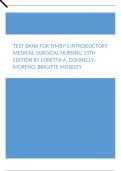 Test Bank for Timby's Introductory Medical-Surgical Nursing 13th Edition by Loretta A. Donnelly-Moreno, Brigitte Moseley