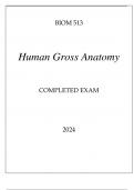 BIOM 513 HUMAN GROSS ANATOMY COMPLETED EXAM 2024.