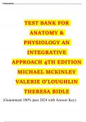 TESTBANKFORANATOMY&PHYSIOLOGYANINTEGRATIVEAPPROACH4THEDITIONMICHAELMCKINLEYVALERIEO'LOUGHLINTHERESABIDLE(Guaranteed 100%pass 2024 withAnswerKey)