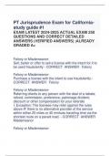 PT Jurisprudence Exam for Californiastudy guide #1 EXAM LATEST 2024-2025 ACTUAL EXAM 250  QUESTIONS AND CORRECT DETAILED  ANSWERS (VERIFIED ANSWERS) |ALREADY  GRADED A+