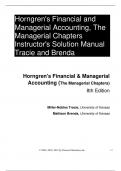 Solution Manual For Horngren's Financial & Managerial Accounting, The Managerial Chapters, 8th Edition Tracie Miller-Nobles, Brenda Mattison