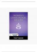 TEST BANK WOMEN'S GYNECOLOGIC HEALTH 3RD EDITION BY: KERRI