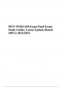 MVU NURS 629 EXAM QUESTIONS AND ANSWERS Latest Updated 2024 | MVU NURS 629 EXAM 4 QUESTIONS AND ANSWERS & MVU NURS 629 Exam Final Exam Study Guide Questions and Answers Latest Update 2024-2025 (Graded A+)