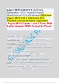 psych 4910 midterm 1 2024 New Generation 100% Topscore Pass!!! Questions and Correct Answers2024 New psych 4910 unit 1 Questions And Verified Correct Answers Topscore!!  Psych 4910 Chapter 1 and 2 Exam 2024 Latest Updated 100% Graded A+ Pass!!!