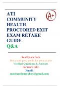 ATI Community Health Proctored Exit Exam Retake Guide, Questions and Answers | Complete Guide A+