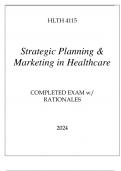 HLTH 4115 STRATEGIC PLANNING & MARKETING IN HEALTHCARE COMPLETED EXAM 