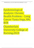 Epidemiological Analysis: Chronic Health Problem – Lung Cancer Tania Vega, RN, BSN Chamberlain University College of Nursing,2024