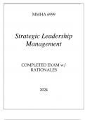 MMHA 6999 STRATEGIC LEADERSHIP MANAGEMENT COMPLETED EXAM 