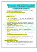 Med surg ATI MED TESTBANK LATEST QUESTIONS AN CORRECT ANSWERS VERIFIED 2023 UPDATE 1. A nurse is preparing to administer a blood transfusion to a client who has anemia. Which of the following actions should the nurse take first? check for the type and num