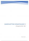 Volledige samenvatting Hematologie 3 (AP hogeschool)