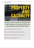 Property And Casualty CA Study Guide Exam Questions Containing 334 terms with Certified Solutions 2023-2024.