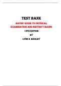 Test Bank For Bates’ Guide to Physical Examination and History Taking 13th Edition By Lynn S. Bickley |All Chapters,  Year-2024|