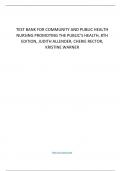 Test Bank for Community and Public Health Nursing Promoting the Public’s Health, 8th Edition, Judith Allender, Cherie Rector, Kristine Warner.