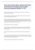 New York Indep. Motor Vehicle No-Fault and Workers Compensation Health Services Adjuster (Series 17-72) exam 2024 with 100% correct answers