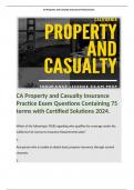 CA Property and Casualty Insurance Practice Exam Questions Containing 75 terms with Certified Solutions 2024. 