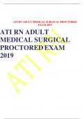 ATI RN ADULT MEDICAL SURGICAL PROCTORED EXAM 2019 ATI RN ADULT  MEDICAL SURGICAL  PROCTORED EXAM 2019 ATI RN ADULT MEDICAL SURGICAL PROCTOREDEXAM 2019