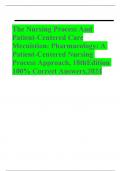 The Nursing Process And Patient-Centered Care Mccuistion: Pharmacology: A Patient-Centered Nursing Process Approach, 10thEdition 100% Correct Answers,2024