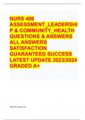 Nurs 406 assessment leadership community health EXAM QUESTIONS & ANSWERS/ LATEST UPDATE 2023-2024 / RATED A+