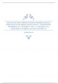 TEST BANK FOR UNDERSTANDING PHARMACOLOGY, ESSENTIALS FOR MEDICATION SAFETY, 2ND EDITION, WORKMAN & LACHARITY 100% A+ GRADED (ALL CHAPTERS COVERED) 2023/2024 | RATED A+