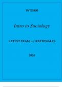 SYG1000 INTRO TO SOCIOLOGY LATEST EXAM WITH RATIONALES 2024